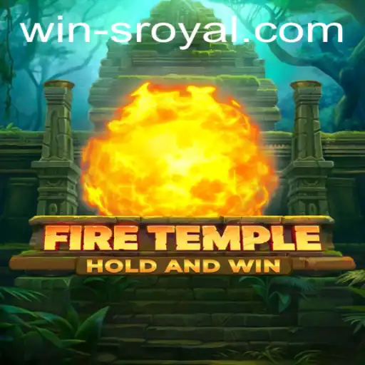 FireTemple: Unveiling the Latest Gaming Sensation with Winsroyal