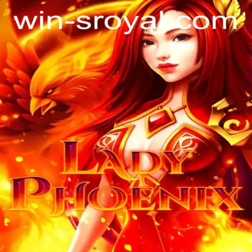 Unveiling the Mysteries of LadyPhoenix: A New Adventure Awaits with WinsRoyal